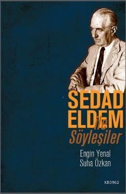 Sedad Eldem ile Söyleşiler - Suha Özkan | Yeni ve İkinci El Ucuz Kitab