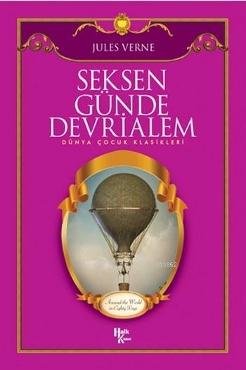 Seksen Günde Devrialem - Jules Verne | Yeni ve İkinci El Ucuz Kitabın 
