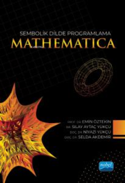 Sembolik Dilde Programlama Mathematica - Kolektif | Yeni ve İkinci El 