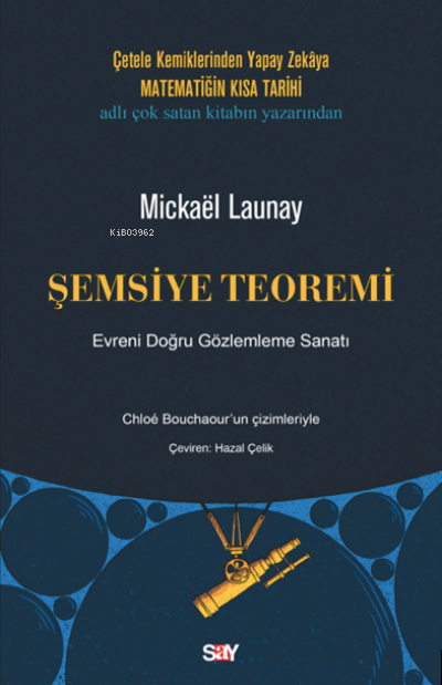 Şemsiye Teoremi;Evreni Doğru Gözlemleme Sanatı - Mickael Launay | Yeni