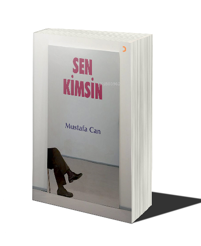Sen Kimsin - Mustafa Can | Yeni ve İkinci El Ucuz Kitabın Adresi