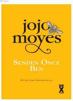 Senden Önce Ben - Jojo Moyes | Yeni ve İkinci El Ucuz Kitabın Adresi