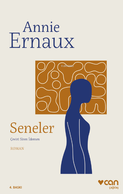 Seneler - Annie ErnauX | Yeni ve İkinci El Ucuz Kitabın Adresi