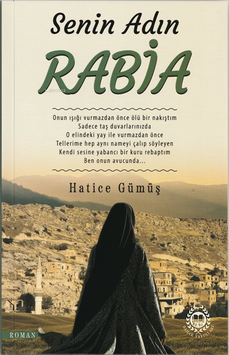 Senin Adın Rabia - Hatice Gümüş | Yeni ve İkinci El Ucuz Kitabın Adres
