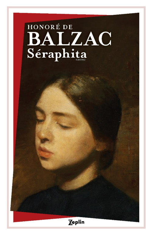 Seraphita - Honore De Balzac | Yeni ve İkinci El Ucuz Kitabın Adresi