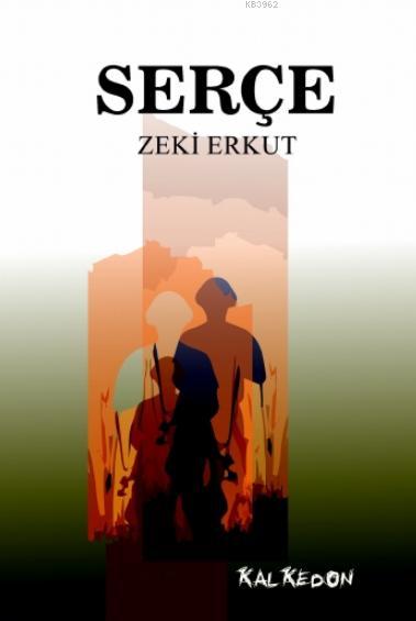 Serçe - Zeki Erkut | Yeni ve İkinci El Ucuz Kitabın Adresi