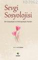Sevgi Sosyolojisi - Ali Coşkun | Yeni ve İkinci El Ucuz Kitabın Adresi