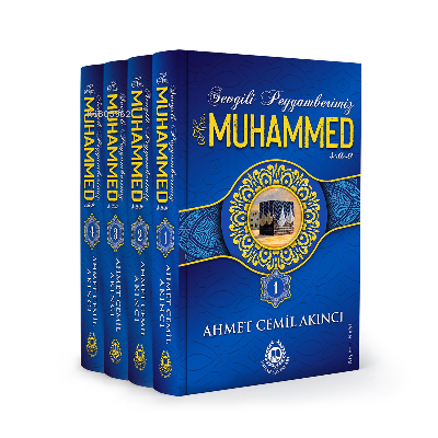 Sevgili Peygamberimiz Hz. Muhammed (s.a.v.) - 4 Kitap - Ahmet Cemil Ak