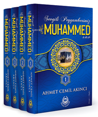 Sevgili Peygamberimiz Hz. Muhammed (s.a.v.) (4 Kitap);Siyer-i Nebi - A