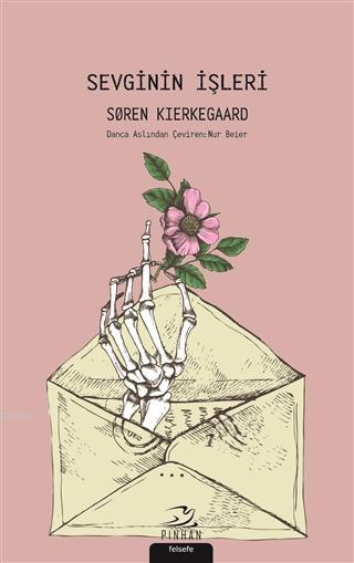 Sevginin İşleri - Soren Kierkegaard | Yeni ve İkinci El Ucuz Kitabın A