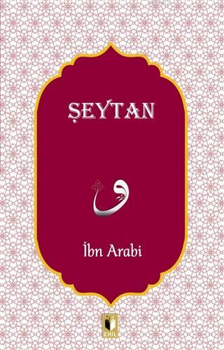 Şeytan - İbn Arabi | Yeni ve İkinci El Ucuz Kitabın Adresi