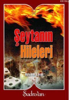 Şeytanın Hileleri - Muhyiddin İbn Arabi | Yeni ve İkinci El Ucuz Kitab