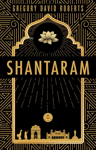 Shantaram - Gregory David Roberts | Yeni ve İkinci El Ucuz Kitabın Adr