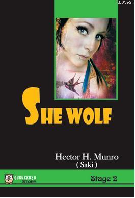 She Wolf - Hector Hung Munro- | Yeni ve İkinci El Ucuz Kitabın Adresi