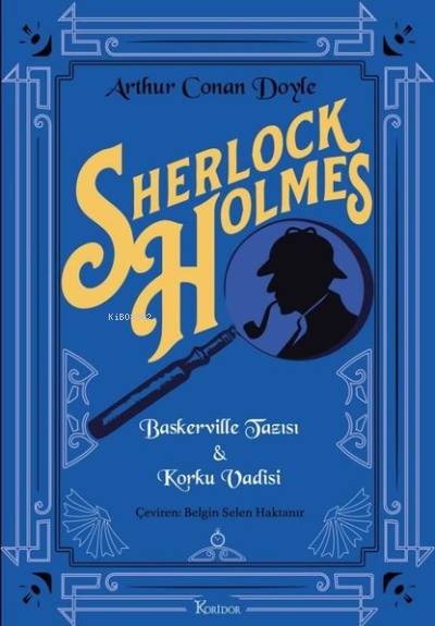 Sherlock Holmes: Baskerville Tazısı - Korku Vadisi - Bez Ciltli - SİR 