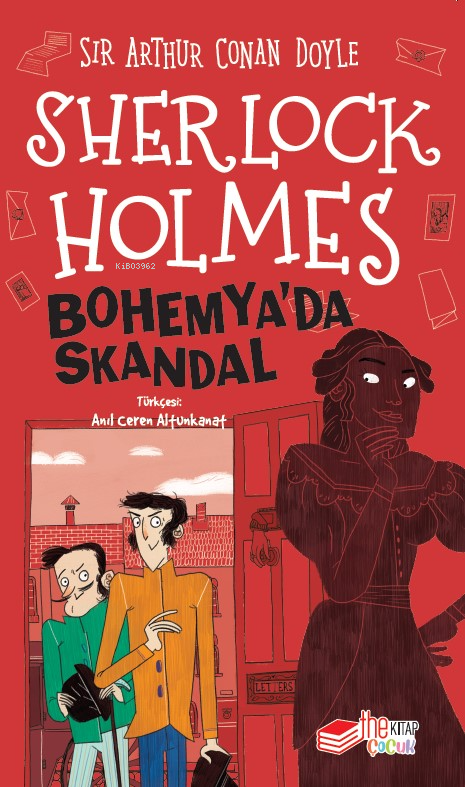 Sherlock Holmes ;Bohemya’da Skandal - SİR ARTHUR CONAN DOYLE | Yeni ve