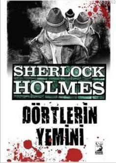 Sherlock Holmes - Dörtlerin Yemini - Arthur Conan Doyle | Yeni ve İkin