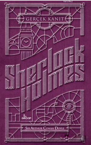 Sherlock Holmes - Gerçek Kanıt - SİR ARTHUR CONAN DOYLE | Yeni ve İkin