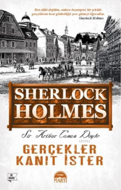 Sherlock Holmes / Gerçekler Kanıt İster - Arthur Conan Doyle | Yeni ve