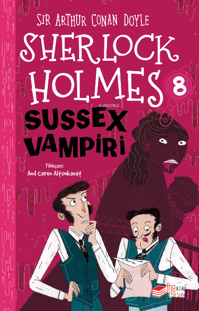 Sherlock Holmes;Sussex Vampiri - SİR ARTHUR CONAN DOYLE | Yeni ve İkin