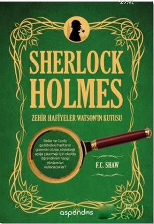 Sherlock Holmes Zehir Hafiyeler Watson'ın Kutusu - F. C. Shaw | Yeni v