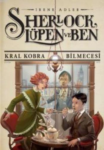 Sherlock Lupen ve Ben 7: Kral Kobra Bilmecesi - Irene Adler- | Yeni ve