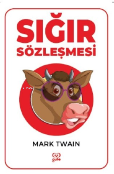 Sığır Sözleşmesi - Mark Twain | Yeni ve İkinci El Ucuz Kitabın Adresi