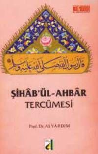Şihab'ül-ahbar Tercümesi - Ali Yardım | Yeni ve İkinci El Ucuz Kitabın