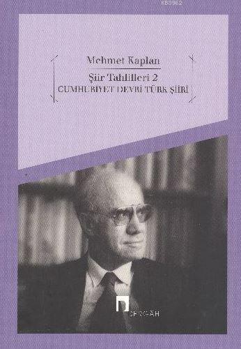Şiir Tahlilleri 2 - Mehmet Kaplan | Yeni ve İkinci El Ucuz Kitabın Adr