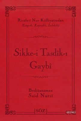 Sikke-i Tasdik-ı Gaybi (Çanta Boy) - Bediüzzaman Said Nursi | Yeni ve 