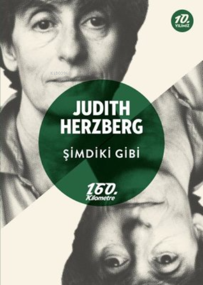 Şimdiki Gibi - Judith Herzberg | Yeni ve İkinci El Ucuz Kitabın Adresi