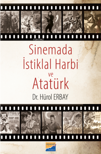 Sinemada İstiklal Harbi ve Atatürk - Hürol Erbay | Yeni ve İkinci El U