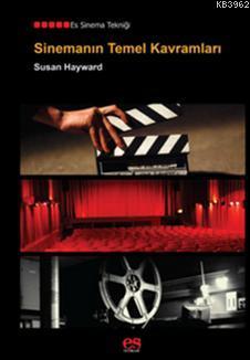 Sinemanın Temel Kavramları - Susan Hayward | Yeni ve İkinci El Ucuz Ki