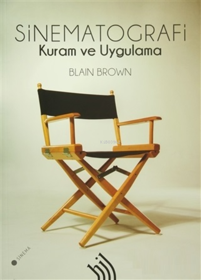 Sinematografi (Ciltli) - Blain Brown | Yeni ve İkinci El Ucuz Kitabın 