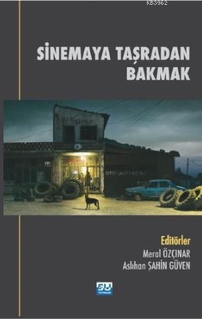 Sinemaya Taşradan Bakmak - Kolektif | Yeni ve İkinci El Ucuz Kitabın A