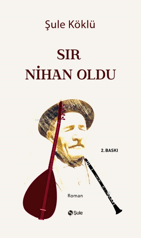 Sir Nihan Oldu - Şule Köklü | Yeni ve İkinci El Ucuz Kitabın Adresi