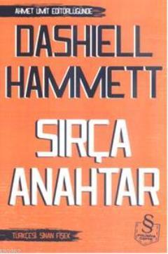 Sırça Anahtar - Dashiell Hammett | Yeni ve İkinci El Ucuz Kitabın Adre