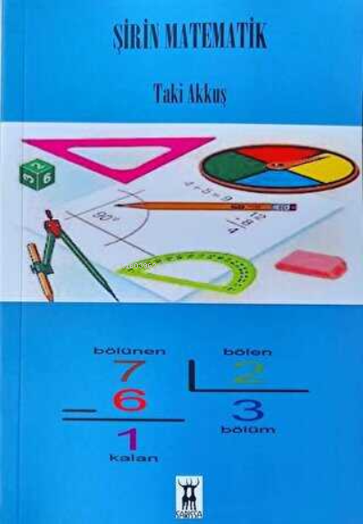 Şirin Matematik - Taki Akkuş | Yeni ve İkinci El Ucuz Kitabın Adresi
