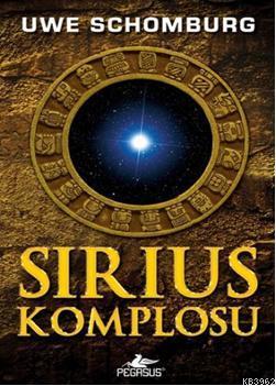 Sirius Komplosu - Uwe Schomburg | Yeni ve İkinci El Ucuz Kitabın Adres