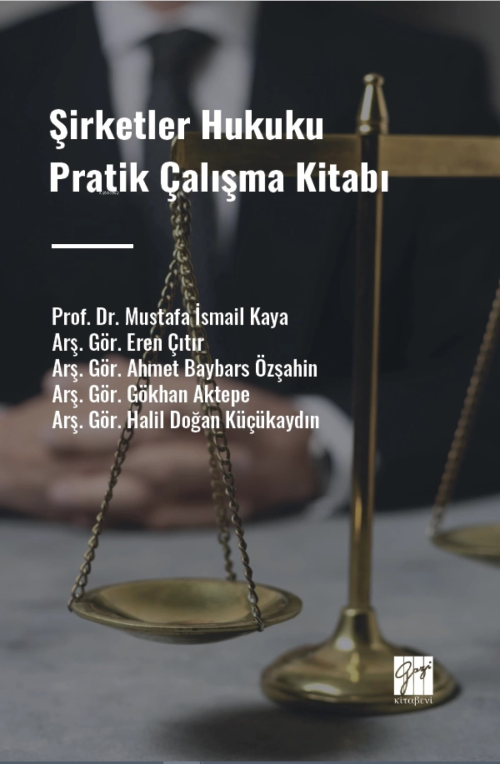 Şirketler Hukuku Pratik Çalışma Kitabı - Ahmet Baybars Özşahin | Yeni 