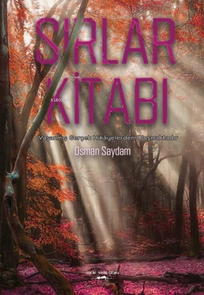 Sırlar Kitabı - Osman Saydam | Yeni ve İkinci El Ucuz Kitabın Adresi