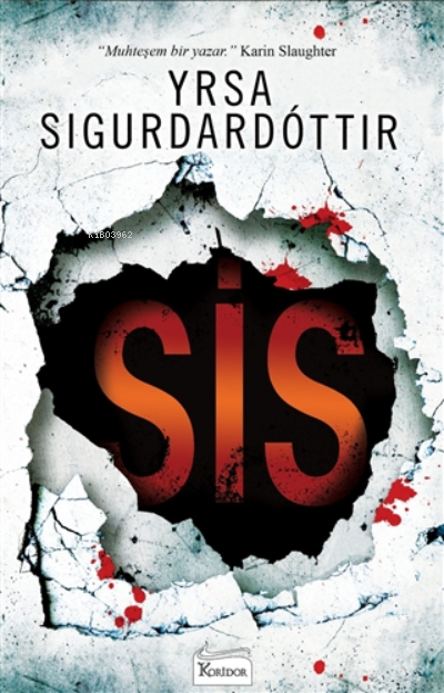 Sis - Yrsa Sigurdardottir | Yeni ve İkinci El Ucuz Kitabın Adresi