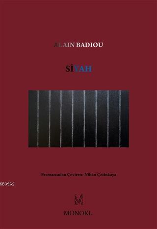 Siyah - Olmayan Rengin Işıltıları - Alain Badiou | Yeni ve İkinci El U