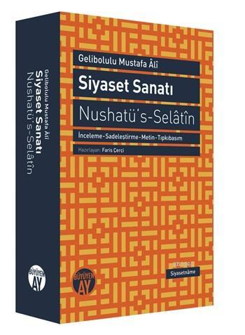 Siyaset Sanatı - Gelibolulu Mustafa Âlî | Yeni ve İkinci El Ucuz Kitab