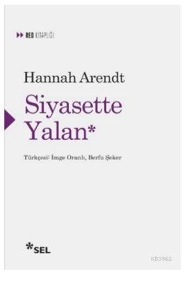 Siyasette Yalan - Hannah Arendt | Yeni ve İkinci El Ucuz Kitabın Adres