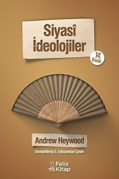 Siyasî İdeolojiler - Andrew Heywood | Yeni ve İkinci El Ucuz Kitabın A