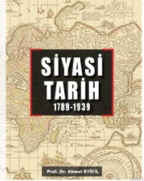 Siyasi Tarih - Ahmet Eyicil | Yeni ve İkinci El Ucuz Kitabın Adresi