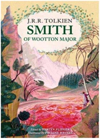 Smith of Wootton Major - John Ronald Reuel Tolkien | Yeni ve İkinci El
