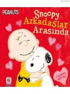 Snoopy Arkadaşlar Arasında - Kolektif | Yeni ve İkinci El Ucuz Kitabın