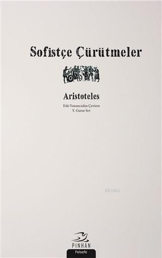 Sofistçe Çürütmeler - Aristoteles (Aristo) | Yeni ve İkinci El Ucuz Ki